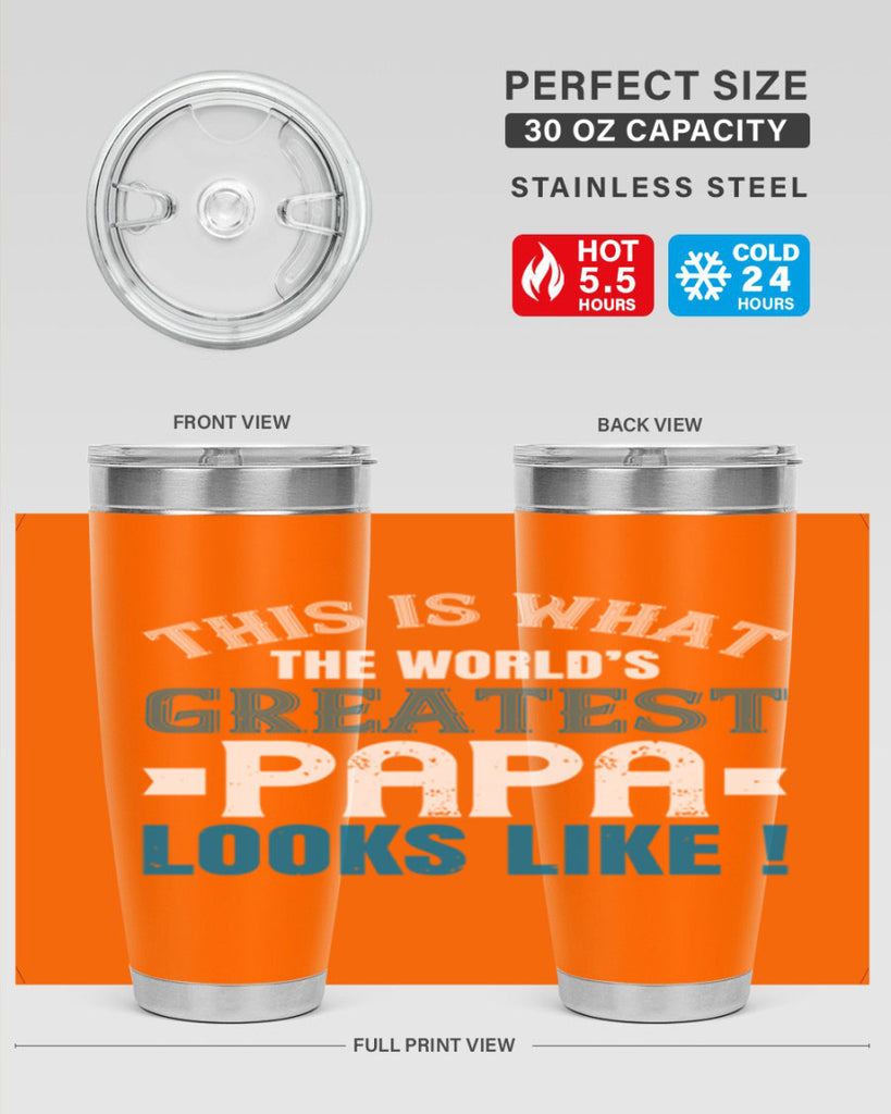 this is what the worlds gratest papa 2#- grandpa - papa- Tumbler