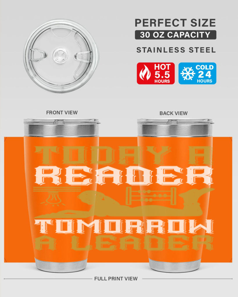 today a reader tomorrow a leader 4#- reading- Tumbler
