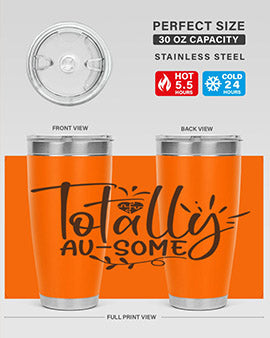 totally ausome Style 2#- autism- Tumbler