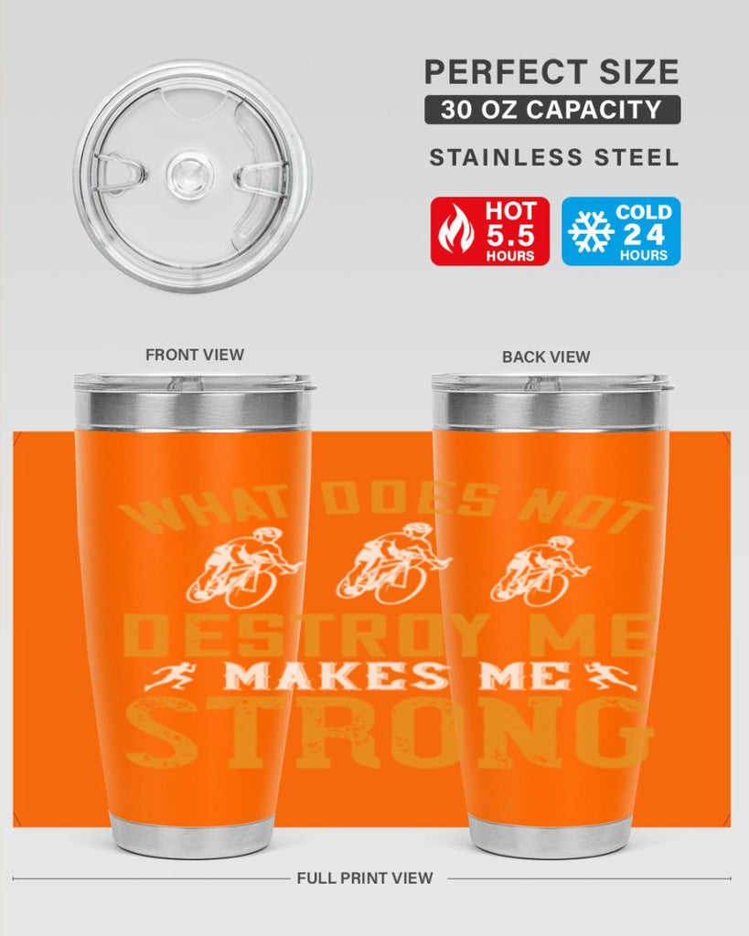 what does not destroy me makes me strong 4#- running- Tumbler