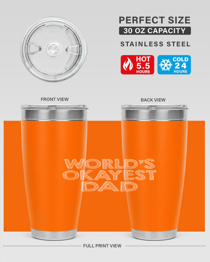 world is okayest dadj 59#- dad- Tumbler