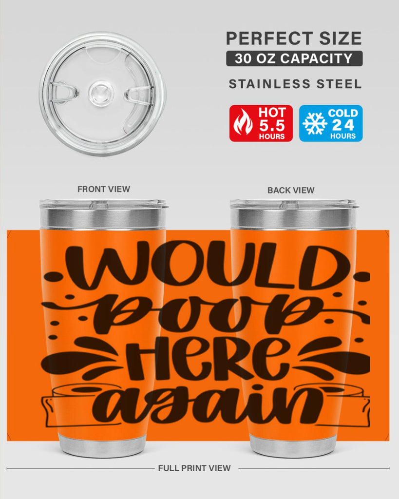 would poop here again 3#- bathroom- Tumbler