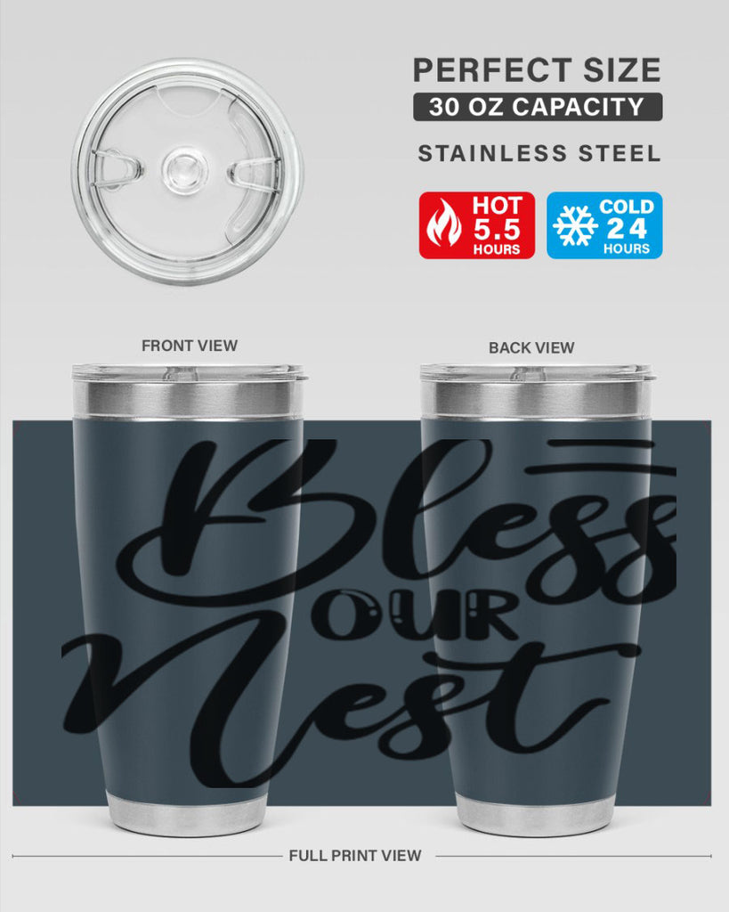 BLESS OUR NEST  69#- spring- Tumbler