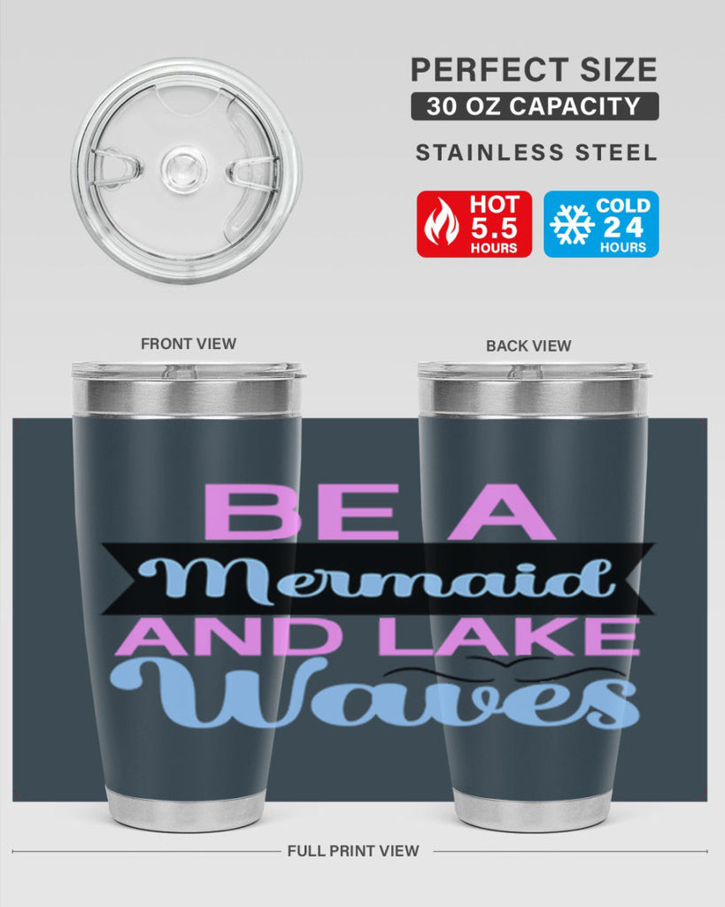 Be A Mermaid And Lake Waves 42#- mermaid- Tumbler