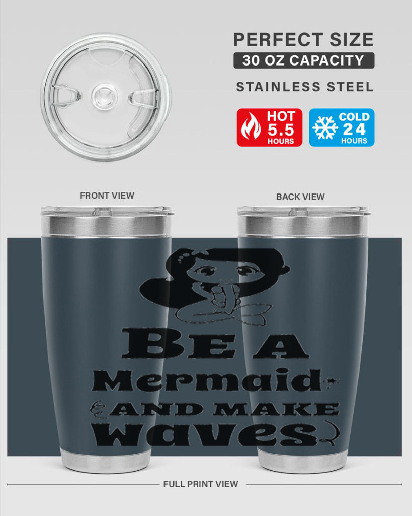Be a Mermaid and make 52#- mermaid- Tumbler