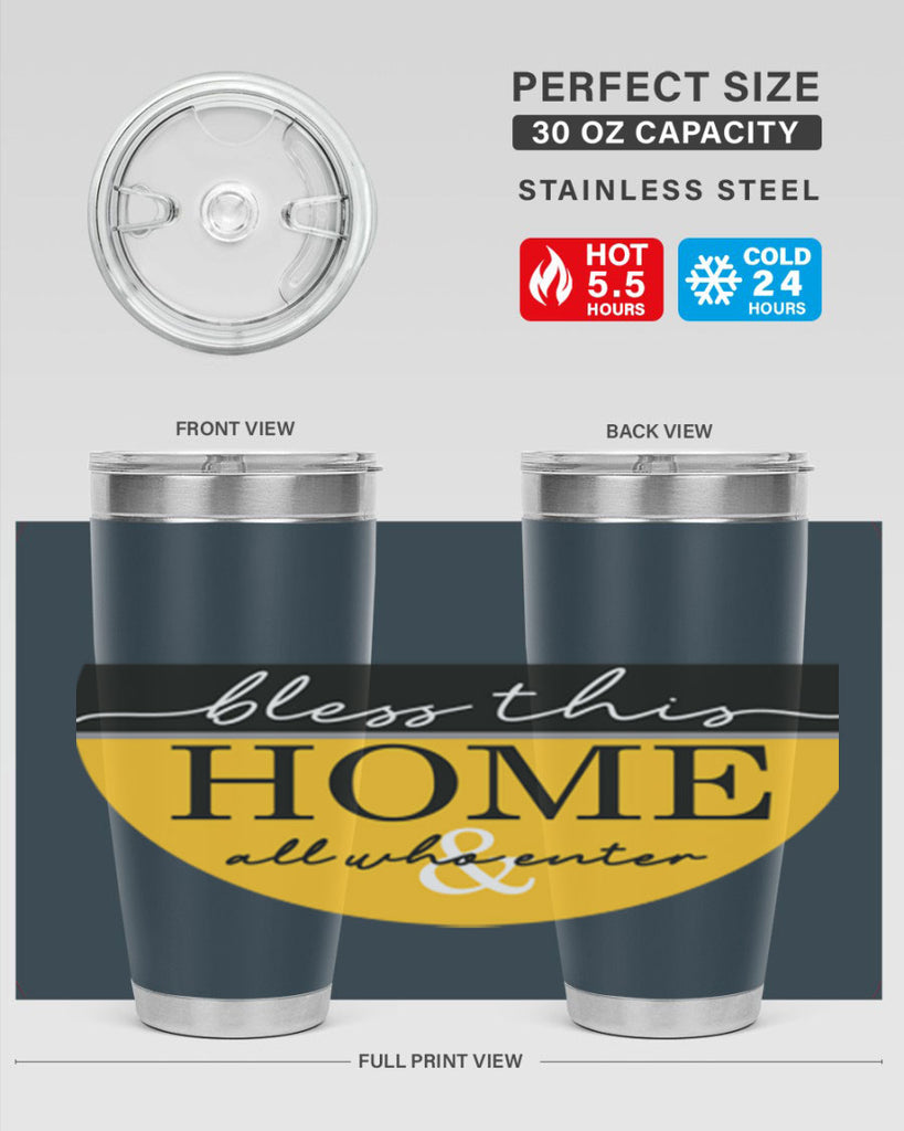 Bless this Home and all57#- spring- Tumbler
