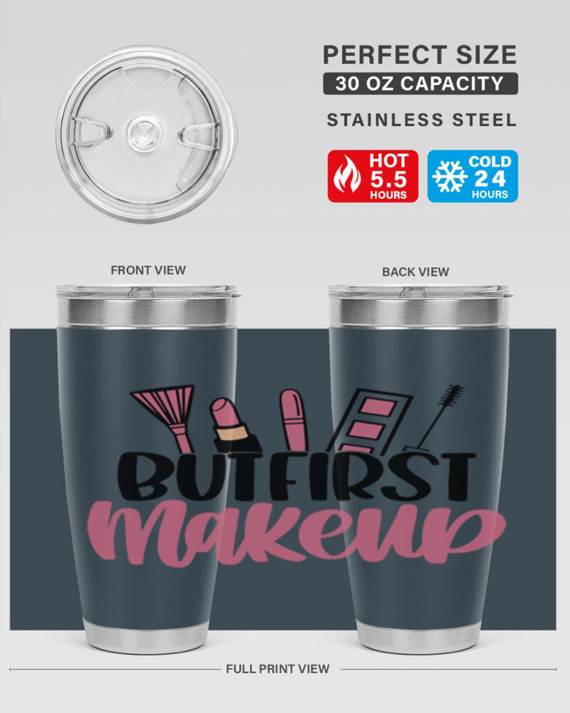 But First Makeup Style 115#- make up- Tumbler