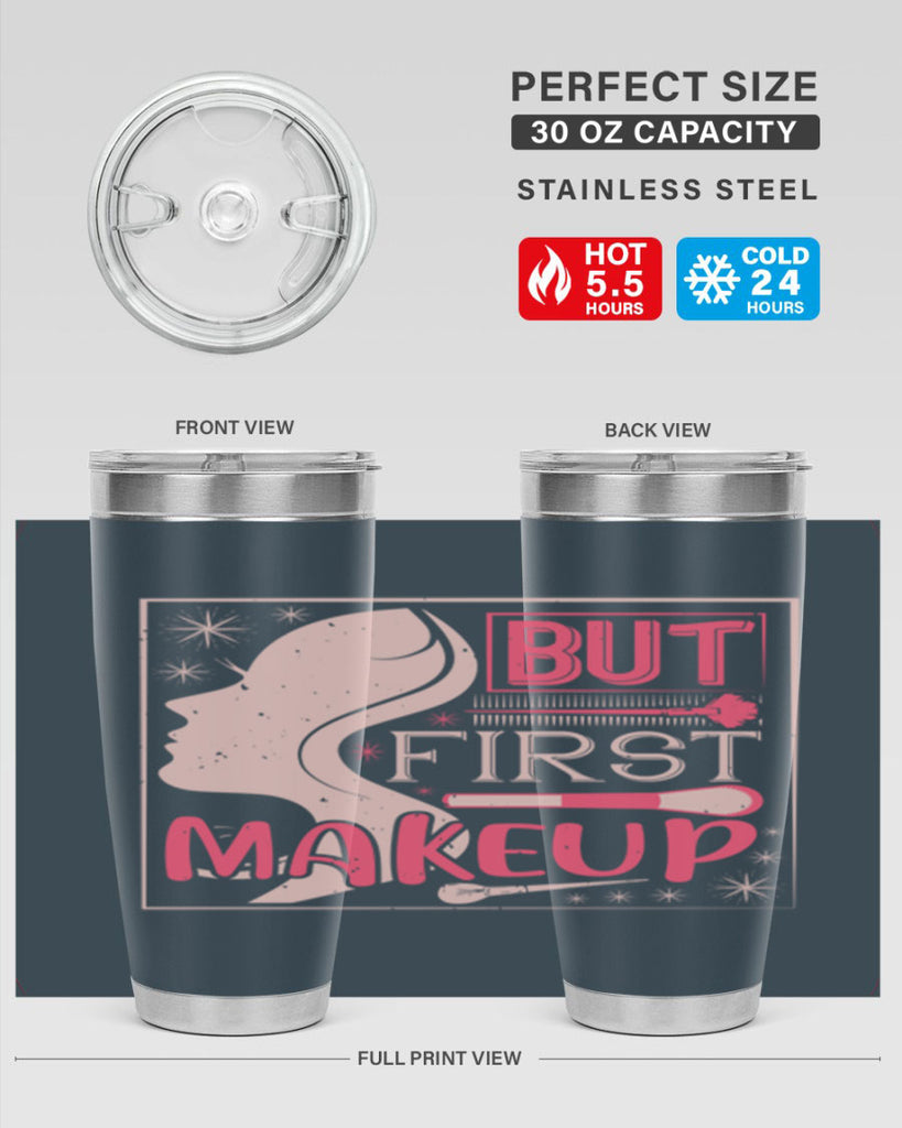 But first makeup Style 260#- make up- Tumbler