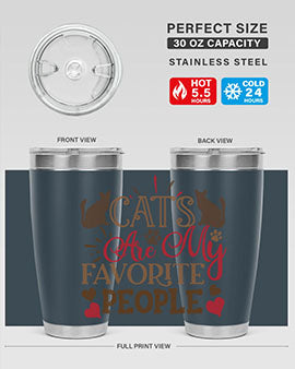 Cats Are My Favorite People Style 8#- cat- Tumbler