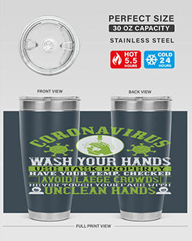Coronavirus Wash Your Hands Use Style 1#- corona virus- Tumbler