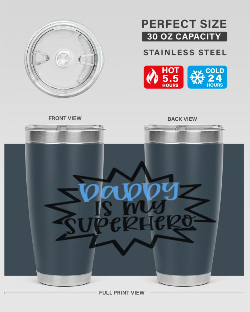 Daddy Is My Superhero Style 101#- baby- tumbler