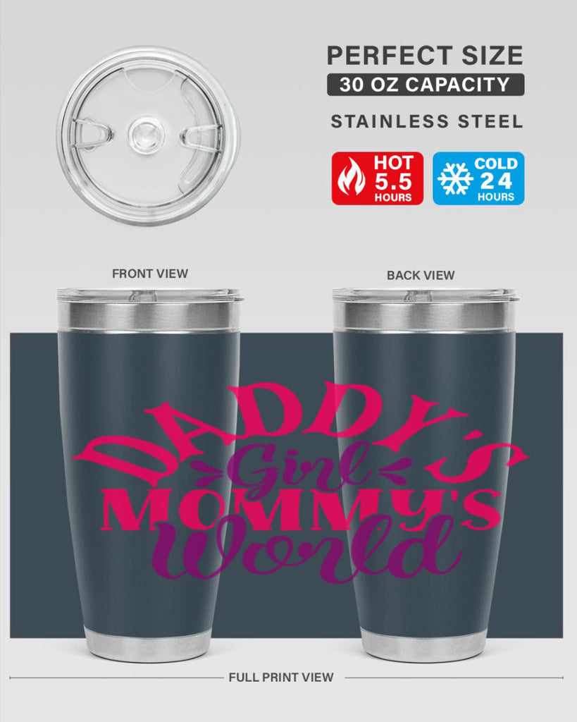 Daddys Girl Mommys World Style 268#- baby- tumbler