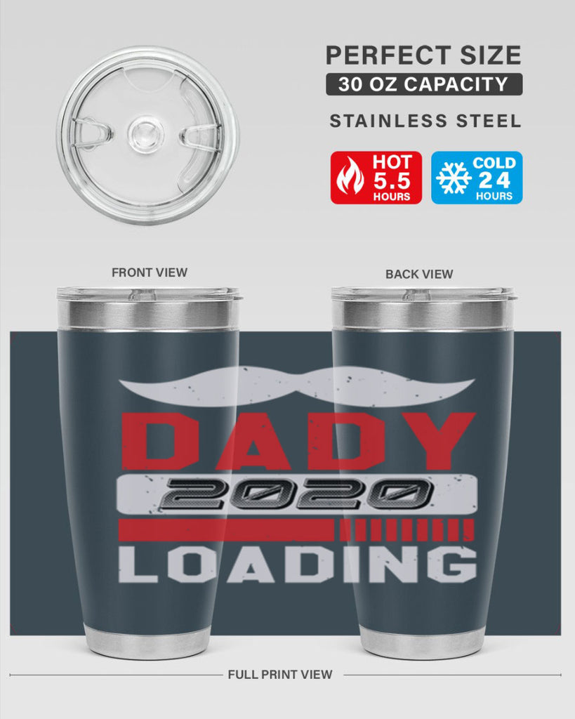 Dady Loading Style 44#- baby shower- tumbler