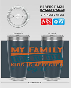 Diabetes affects my family One of my kids is affected by it Style 4#- diabetes- Tumbler
