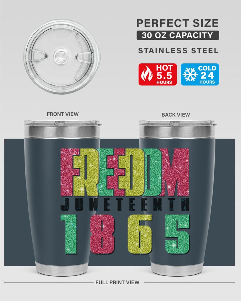 Freedom Juneteenth Since 1865 Design 16#- Juneteenth- tumbler