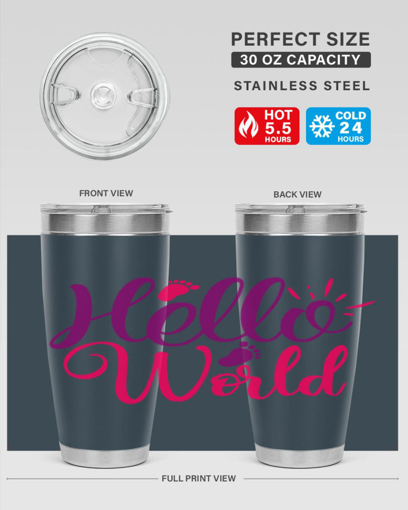 Hello World Style 260#- baby- tumbler