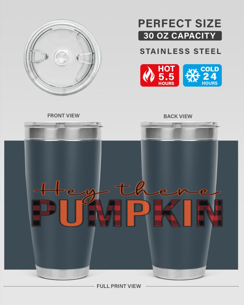 Hey there pumpkin 306#- fall- Tumbler