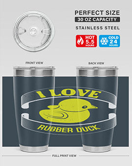 I Love Rubber duck Style 41#- duck- Tumbler