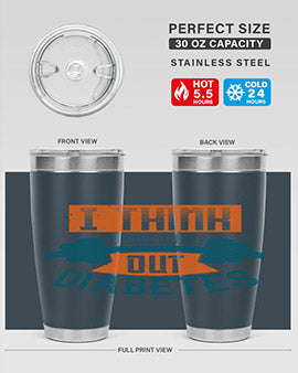I think I can wipe out diabetes Style 30#- diabetes- Tumbler