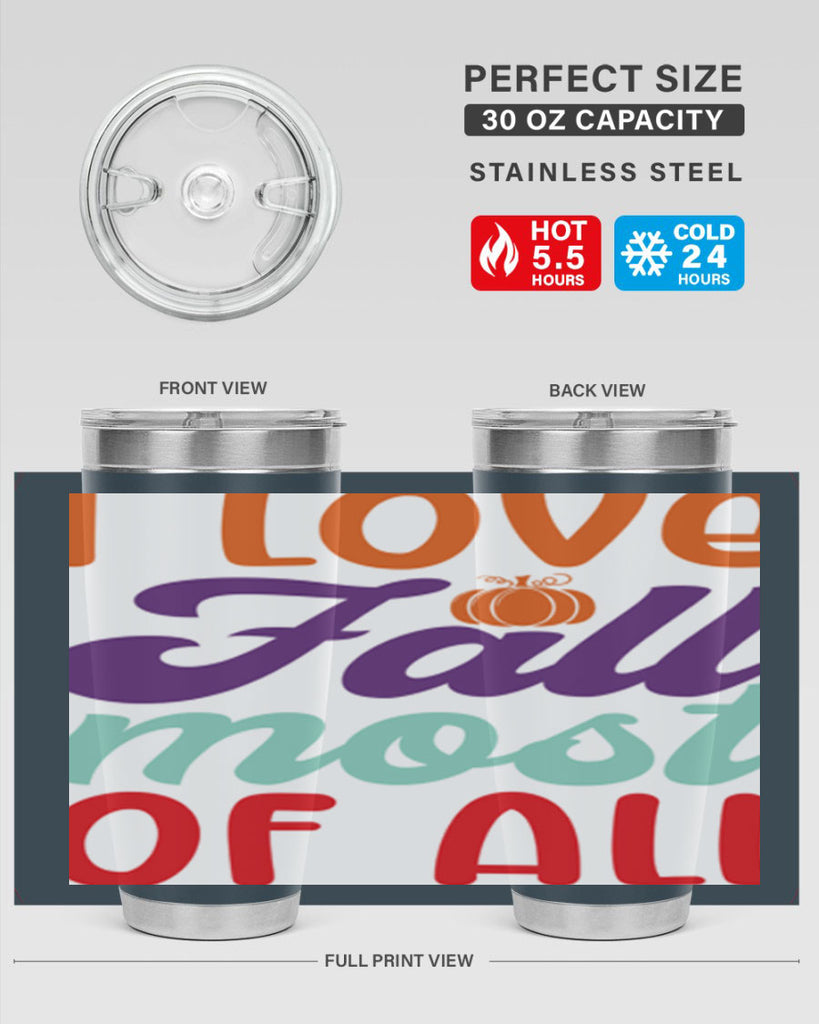 ILoveFallMostof 347#- fall- Tumbler