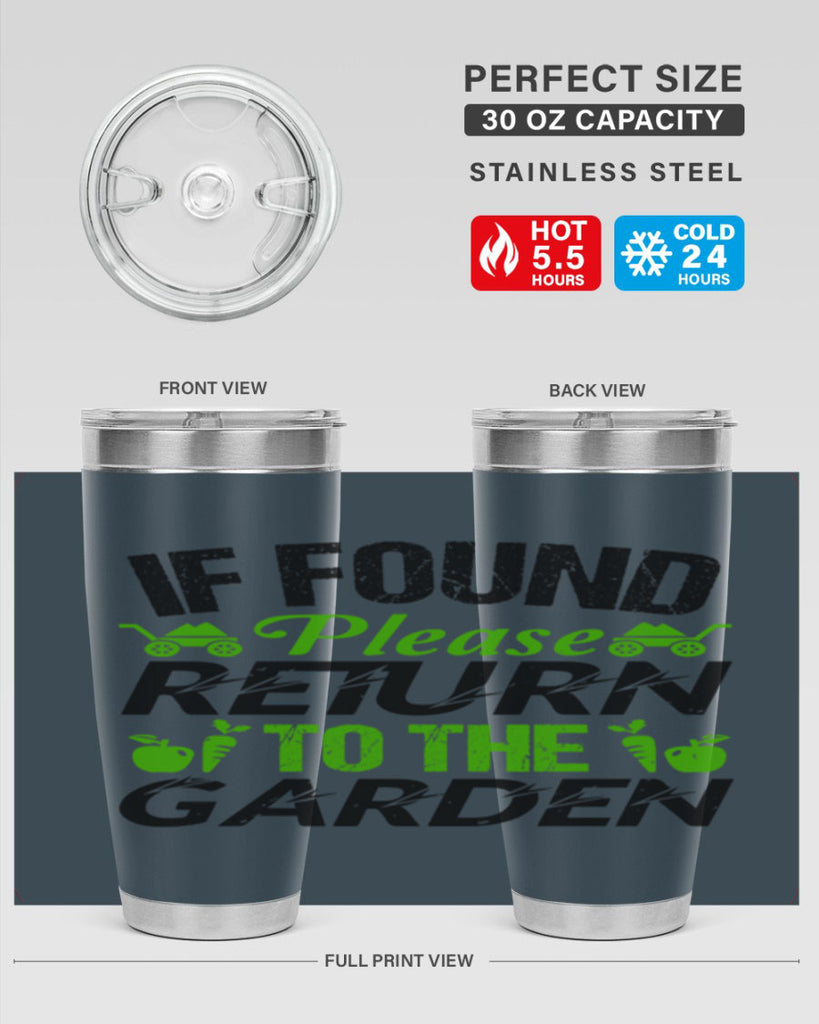 If found Please return to the garden 51#- farming and gardening- Tumbler