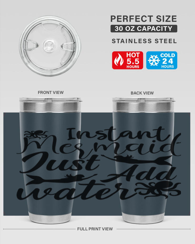 Instant Mermaid Just Add Water 270#- mermaid- Tumbler