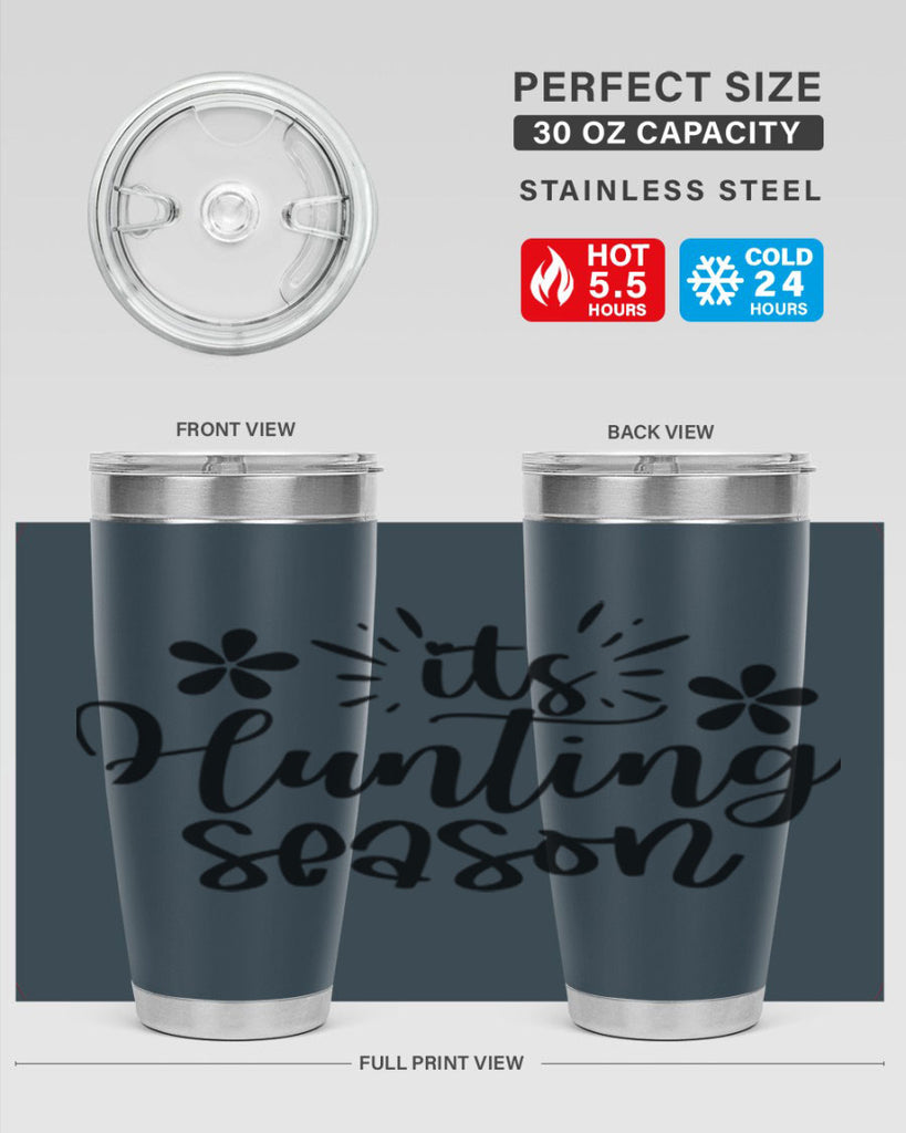 Its hunting season  283#- spring- Tumbler