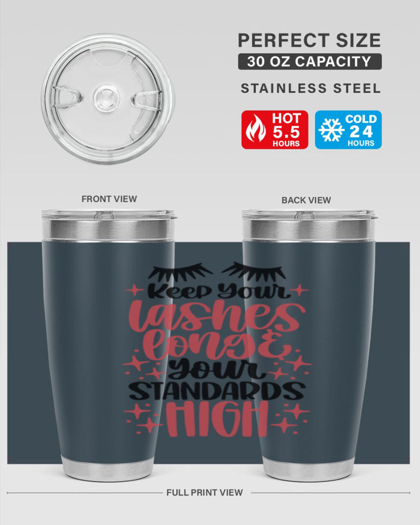 Keep Your Lashes Long Your Standards Hight Style 71#- make up- Tumbler