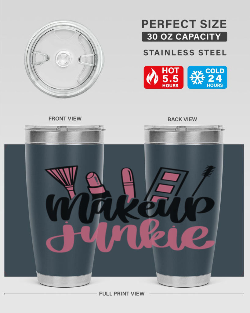 Makeup Junkie Style 43#- make up- Tumbler