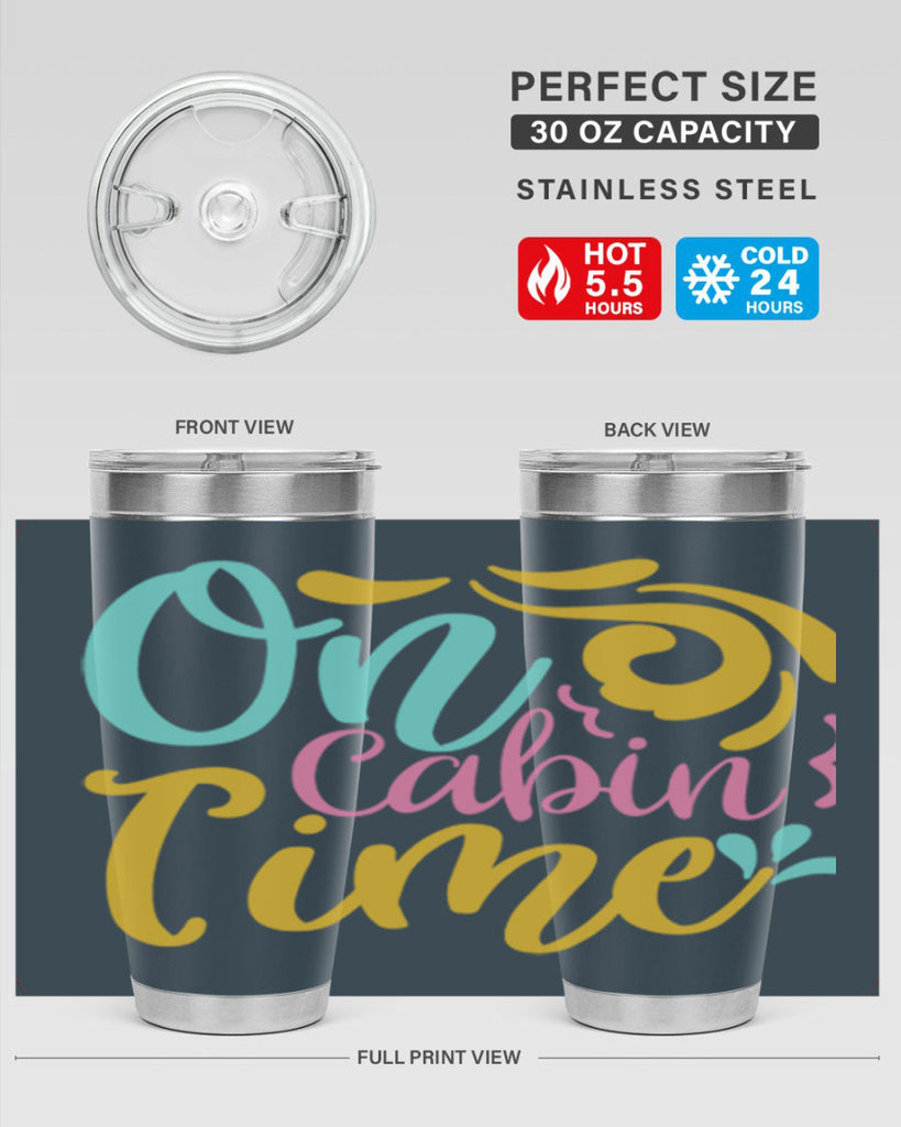 ON CABIN TIME Style 59#- summer- Tumbler