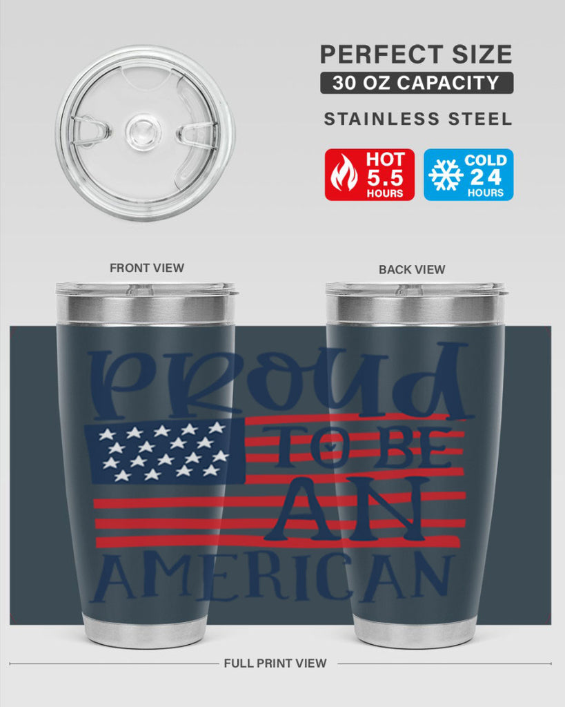 Proud to be an american Style 5#- Fourt Of July- Tumbler