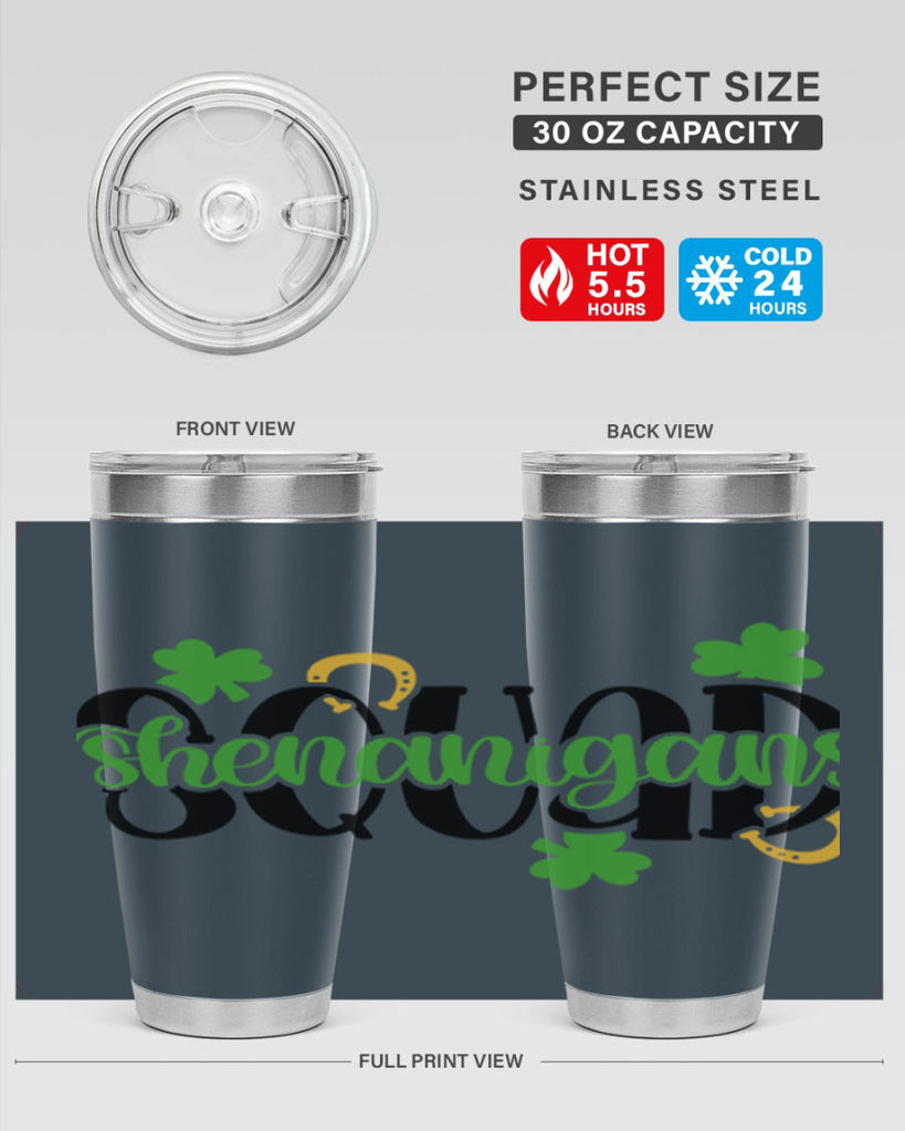 Shenanigans Squad Style 31#- St Patricks Day- Tumbler