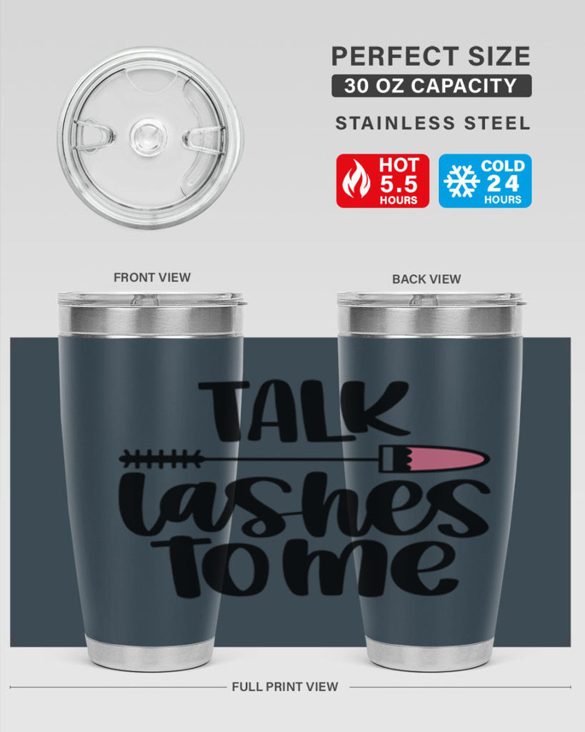 Talk Lashes To Me Style 16#- make up- Tumbler