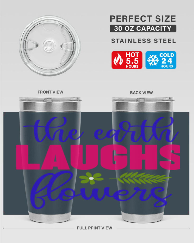 The Earth Laughs Flowers 531#- spring- Tumbler