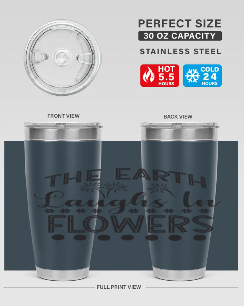 The earth laughs in flowers 533#- spring- Tumbler