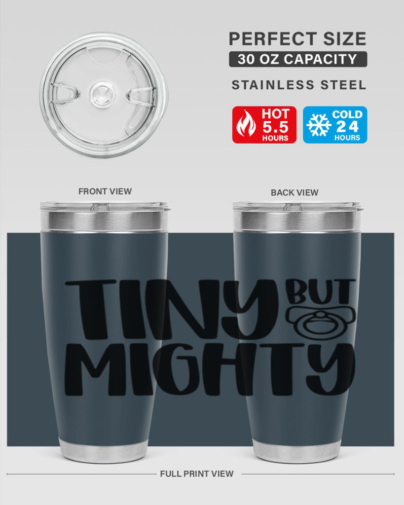 Tiny But Mighty Style 17#- baby- tumbler