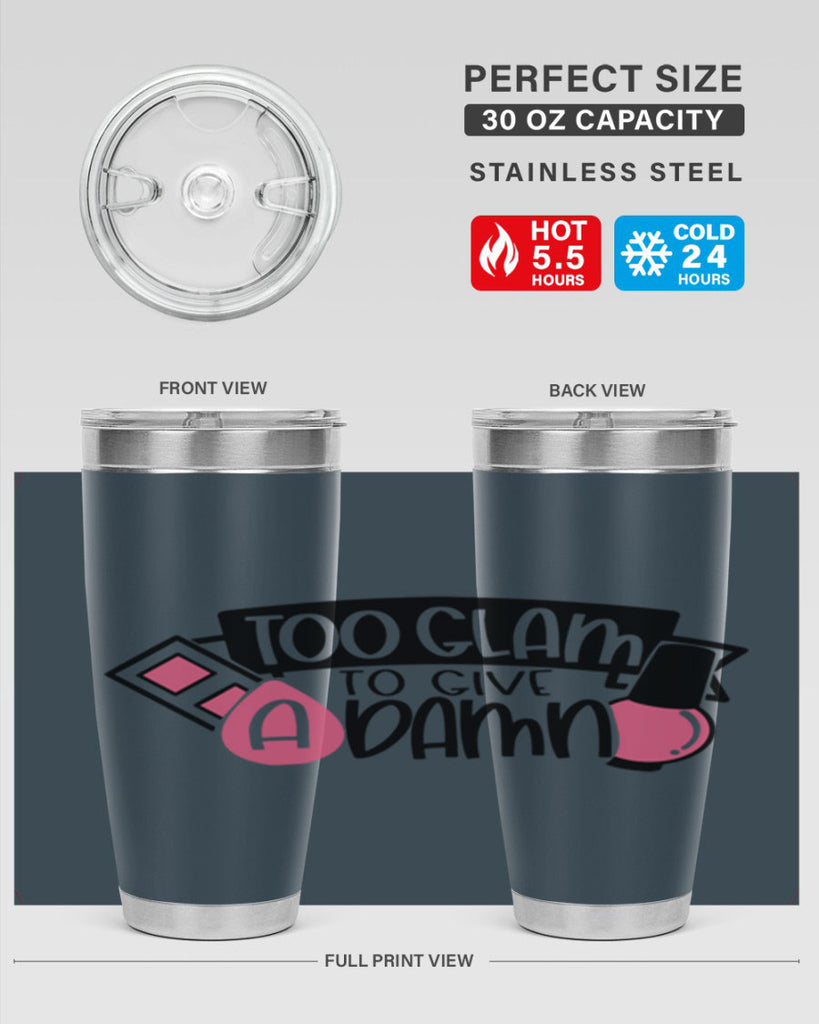 Too Glam To Give A Damn Style 10#- make up- Tumbler