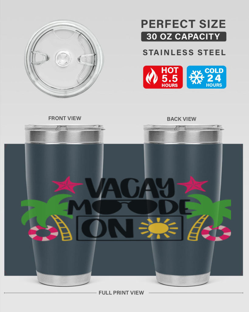 Vacay Moode On Style 7#- summer- Tumbler