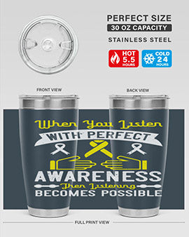 When you listen with perfect awareness then listening becomes possible Style 7#- self awareness- Tumbler