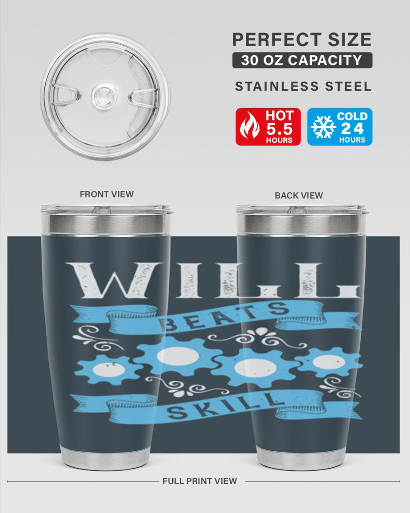 Will beats skill Style 10#- coaching- tumbler