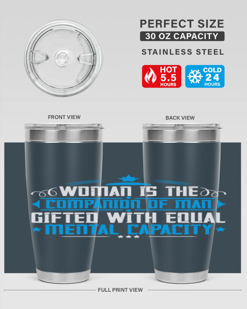 Woman is the companion of man gifted with equal mental capacity Style 17#- womens day- Tumbler