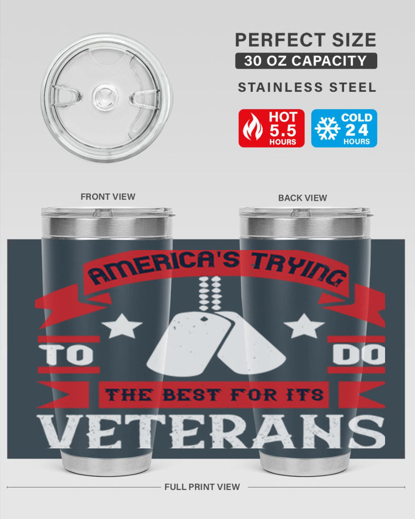 americas trying to do the best for its veteran 78#- Veterns Day- Tumbler