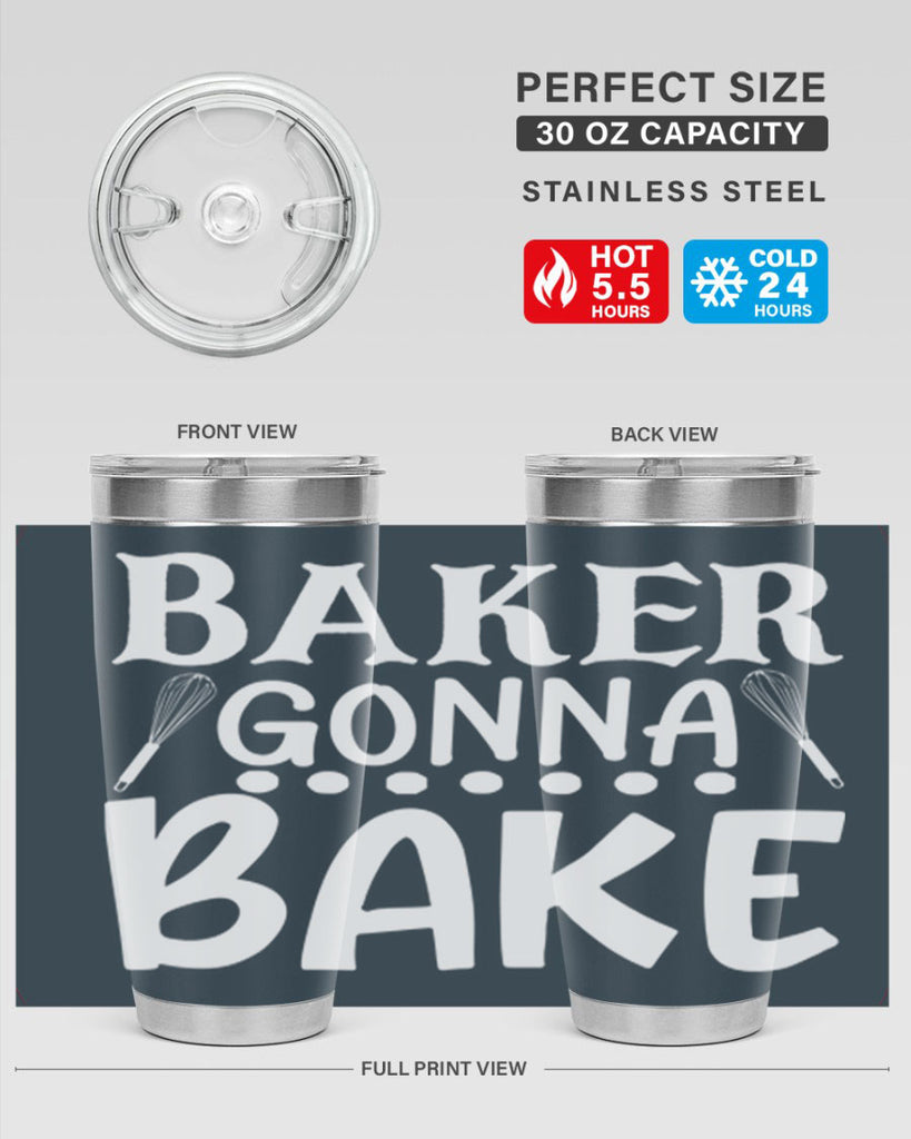 baker gonna bake 59#- kitchen- Tumbler