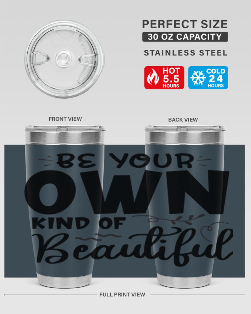 be your own kind of beautiful 90#- bathroom- Tumbler
