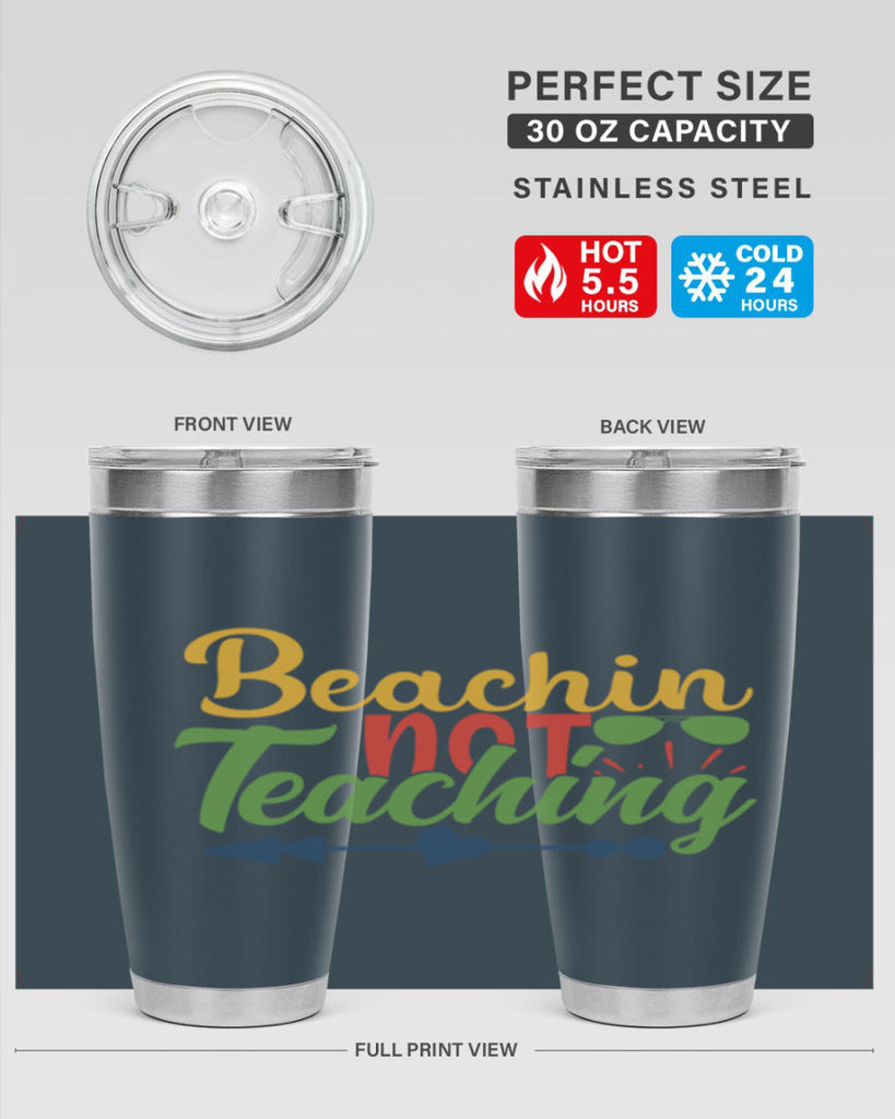 beachin not teaching Style 194#- teacher- tumbler
