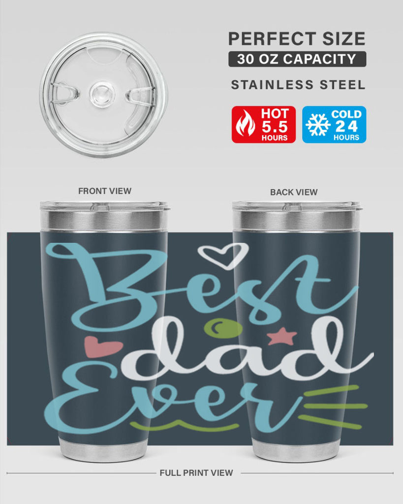 best dad ever 110#- fathers day- Tumbler
