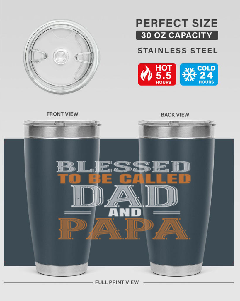 blessed to be called dad and papa 45#- grandpa - papa- Tumbler