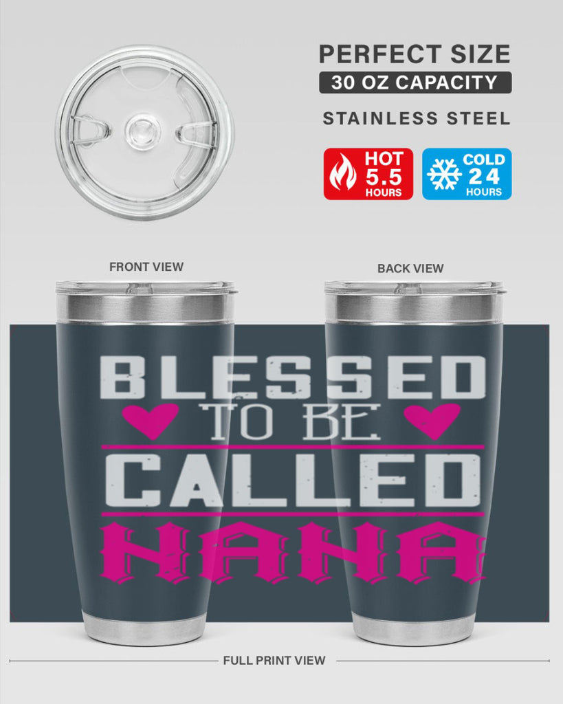 blessed to be called nana 33#- grandma - nana- Tumbler