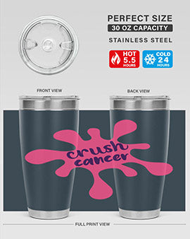 crush cancer Style 18#- breast cancer- Tumbler