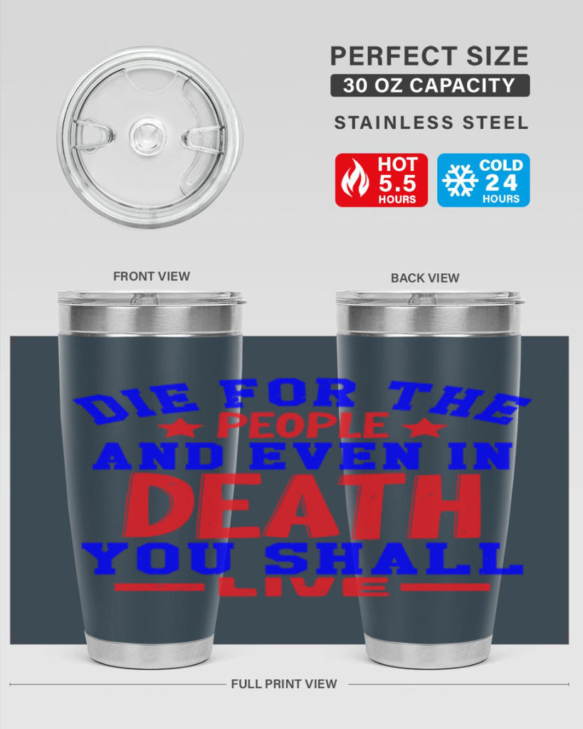 die for the people Style 77#- Fourt Of July- Tumbler